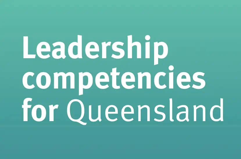 How to Address LC4Q (Leadership Competencies For Queensland)